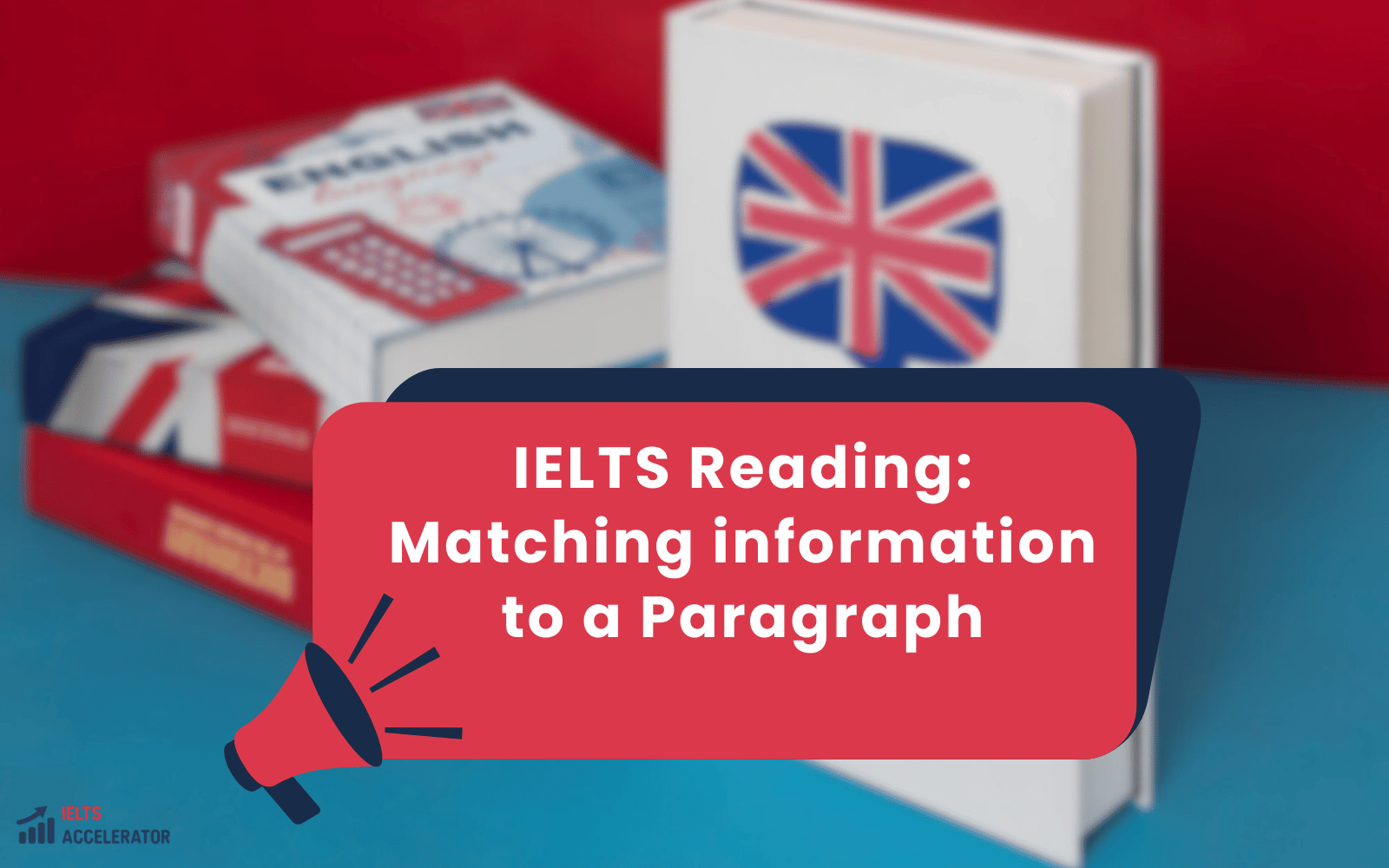 IELTS Reading Matching information to a Paragraph