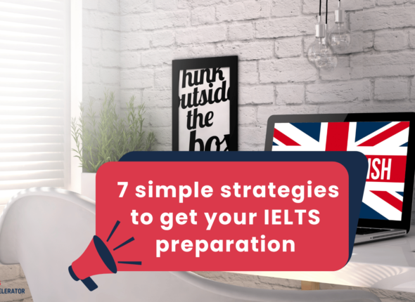 _7 simple strategies to get your IELTS preparation off to a good start.